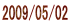 2009/05/02