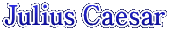 Julius Caesar